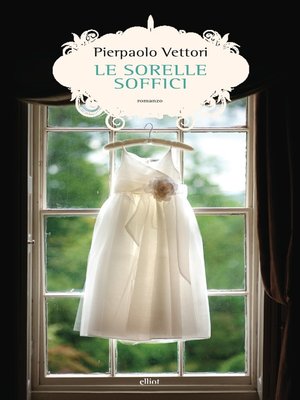 cover image of Le sorelle Soffici